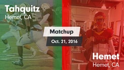 Matchup: Tahquitz  vs. Hemet  2016