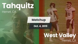 Matchup: Tahquitz  vs. West Valley  2019
