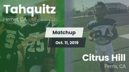 Matchup: Tahquitz  vs. Citrus Hill  2019