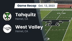Recap: Tahquitz  vs. West Valley  2023
