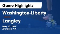 Washington-Liberty  vs Langley Game Highlights - May 20, 2021