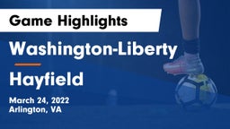 Washington-Liberty  vs Hayfield  Game Highlights - March 24, 2022