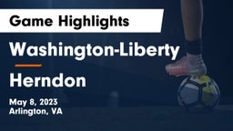 Washington-Liberty  vs Herndon  Game Highlights - May 8, 2023