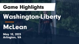 Washington-Liberty  vs McLean  Game Highlights - May 10, 2023