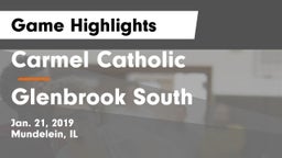 Carmel Catholic  vs Glenbrook South  Game Highlights - Jan. 21, 2019