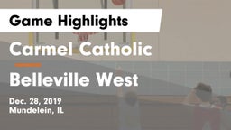Carmel Catholic  vs Belleville West  Game Highlights - Dec. 28, 2019