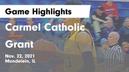 Carmel Catholic  vs Grant  Game Highlights - Nov. 22, 2021