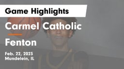 Carmel Catholic  vs Fenton  Game Highlights - Feb. 22, 2023