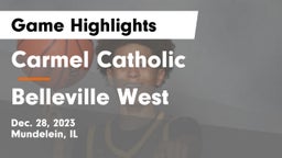 Carmel Catholic  vs Belleville West  Game Highlights - Dec. 28, 2023