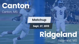 Matchup: Canton  vs. Ridgeland  2019