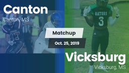 Matchup: Canton  vs. Vicksburg  2019