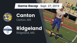 Recap: Canton  vs. Ridgeland  2019