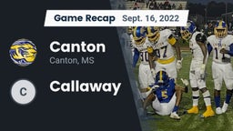 Recap: Canton  vs. Callaway 2022