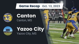 Recap: Canton  vs. Yazoo City  2023
