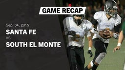 Recap: Santa Fe  vs. South El Monte 2015