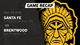 Recap: Santa Fe  vs. Brentwood  2016