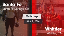 Matchup: Santa Fe  vs. Whittier  2016