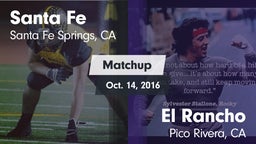 Matchup: Santa Fe  vs. El Rancho  2016