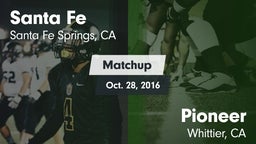 Matchup: Santa Fe  vs. Pioneer  2016