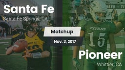 Matchup: Santa Fe  vs. Pioneer  2017