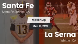 Matchup: Santa Fe  vs. La Serna  2019