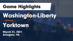 Washington-Liberty  vs Yorktown Game Highlights - March 31, 2021