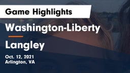 Washington-Liberty  vs Langley Game Highlights - Oct. 12, 2021