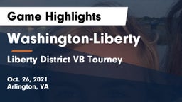 Washington-Liberty  vs Liberty District VB Tourney Game Highlights - Oct. 26, 2021