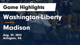 Washington-Liberty  vs Madison  Game Highlights - Aug. 29, 2022