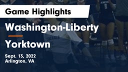 Washington-Liberty  vs Yorktown  Game Highlights - Sept. 13, 2022