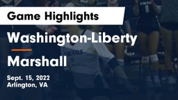 Washington-Liberty  vs Marshall  Game Highlights - Sept. 15, 2022