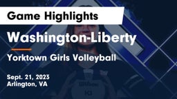 Washington-Liberty  vs Yorktown  Girls Volleyball Game Highlights - Sept. 21, 2023