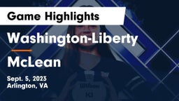 Washington-Liberty  vs McLean  Game Highlights - Sept. 5, 2023