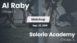 Matchup: Al Raby  vs. Solorio Academy 2016