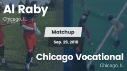 Matchup: Al Raby  vs. Chicago Vocational  2016
