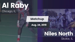 Matchup: Al Raby  vs. Niles North  2018