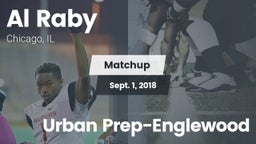 Matchup: Al Raby  vs. Urban Prep-Englewood 2018