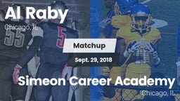 Matchup: Al Raby  vs. Simeon Career Academy  2018