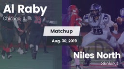 Matchup: Al Raby  vs. Niles North  2019