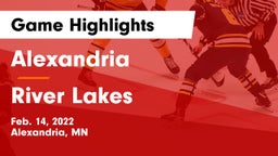 Alexandria  vs River Lakes Game Highlights - Feb. 14, 2022