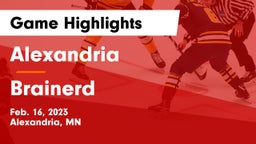 Alexandria  vs Brainerd  Game Highlights - Feb. 16, 2023