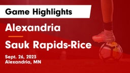 Alexandria  vs Sauk Rapids-Rice  Game Highlights - Sept. 26, 2023