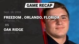 Recap: Freedom , Orlando, Florida vs. Oak Ridge  2016