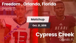 Matchup: Freedom  vs. Cypress Creek  2016