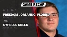 Recap: Freedom , Orlando, Florida vs. Cypress Creek  2016