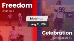 Matchup: Freedom  vs. Celebration  2018