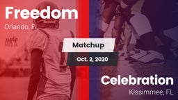 Matchup: Freedom  vs. Celebration  2020