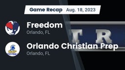 Recap: Freedom  vs. Orlando Christian Prep  2023