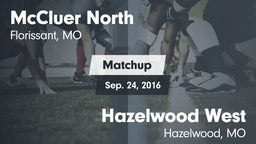 Matchup: McCluer North High vs. Hazelwood West  2016