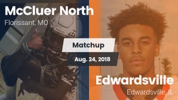 Matchup: McCluer North High vs. Edwardsville  2018